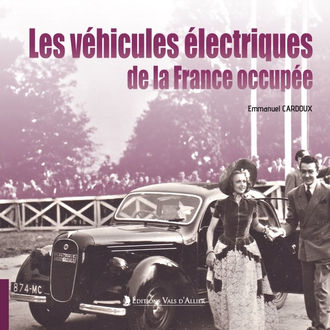 Couverture livre Les véhicules électriques de la france occupée