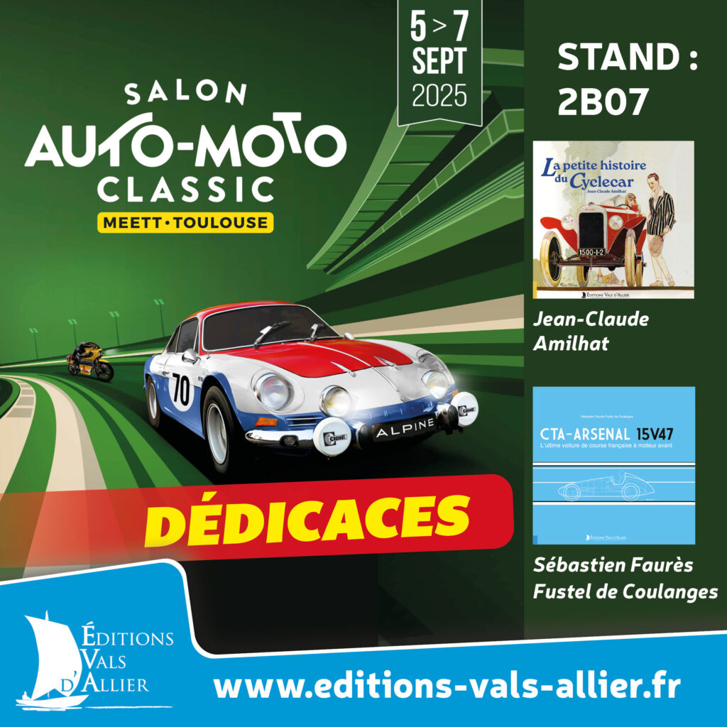 Affiche salon Auto-moto Classic de toulouse les 5-6 & 7 septembre 2025 - Dédicaces de Jean-Claude Amilhat et de Sébastien Faurès Fustel de Coulanges